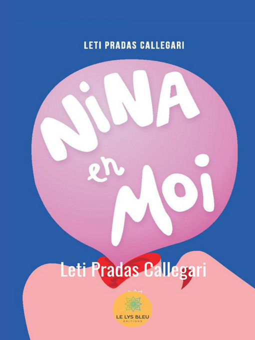 Title details for Nina en moi by Laetitia Pradas - Available
